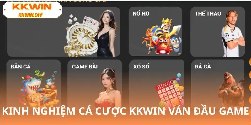 Từng kinh nghiệm cá cược KKWIN để vận dụng vào các trò chơi