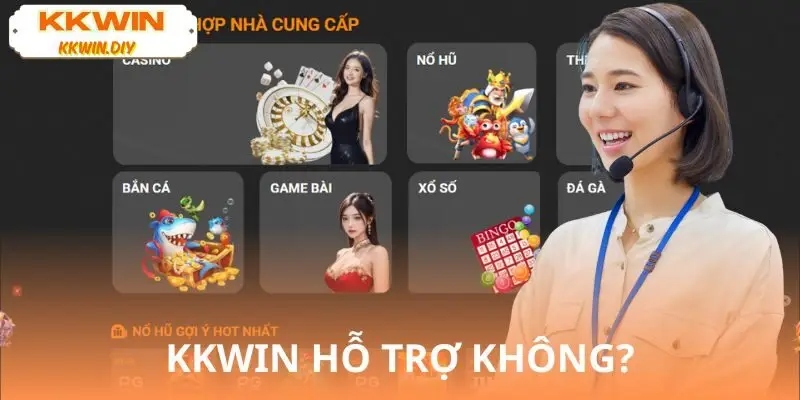 KKWIN Hỗ Trợ Không