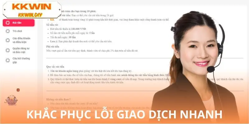 Lưu ý lỗi để biết cách khắc phục khi KKWIN hướng dẫn rút tiền ngân hàng